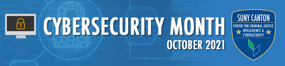 Cybersecurity Awareness Month - October 2021