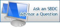 Ask an SBDC advisor a question