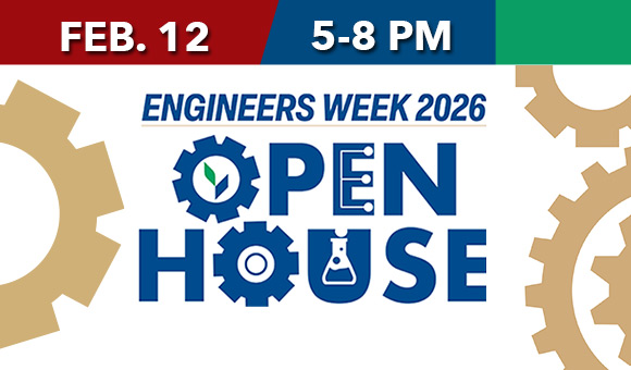 Engineer's Week 2026 Open House - Feb. 12, 5-8 PM