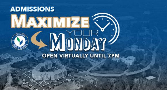 Maximize Your Monday - Open Virtually until 7 PM