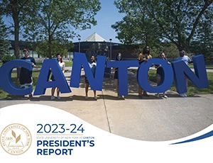 President's Report 2023-24 - Students holding large Canton letters in front of Miller Campus Center